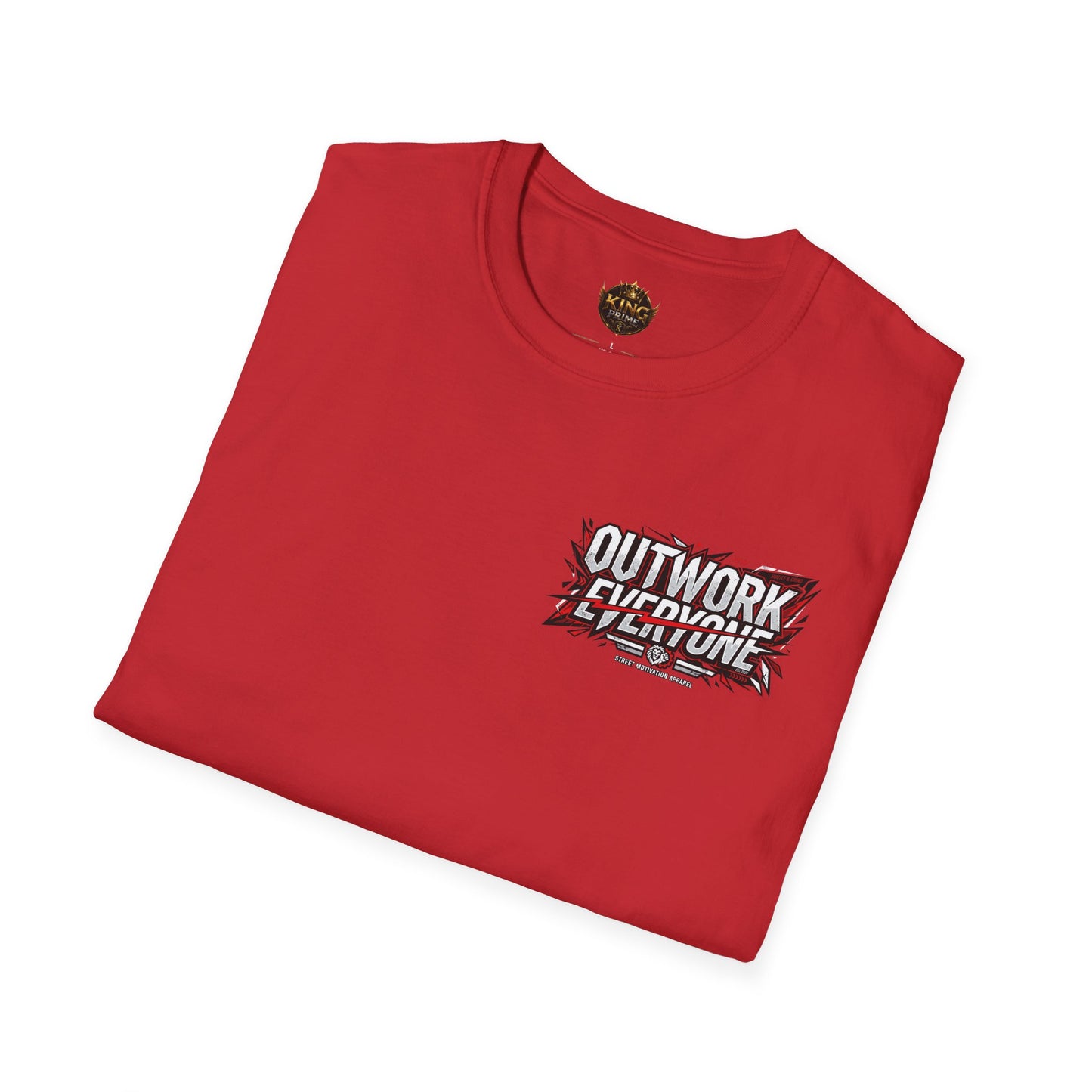 Outwork Everyone Graphic T-Shirt — Motivational Fitness Tee