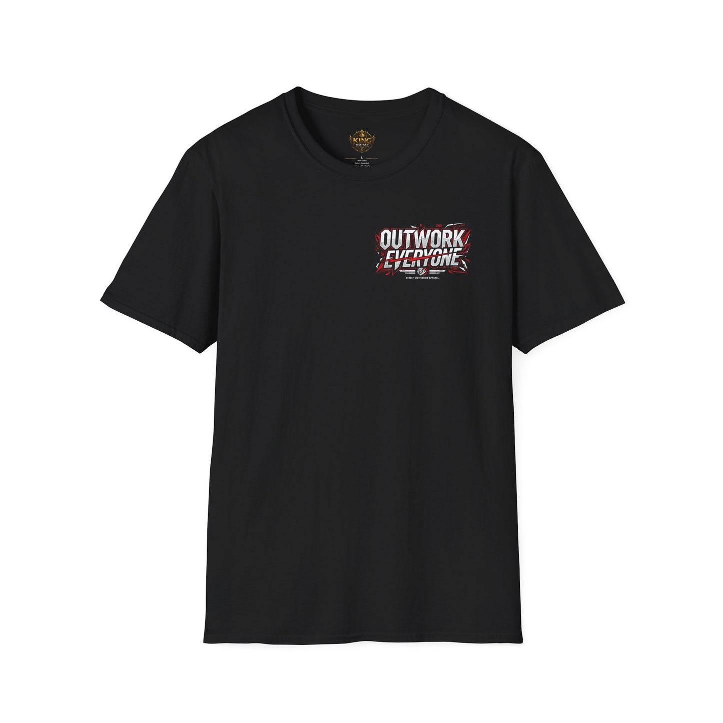 Outwork Everyone Graphic T-Shirt — Motivational Fitness Tee