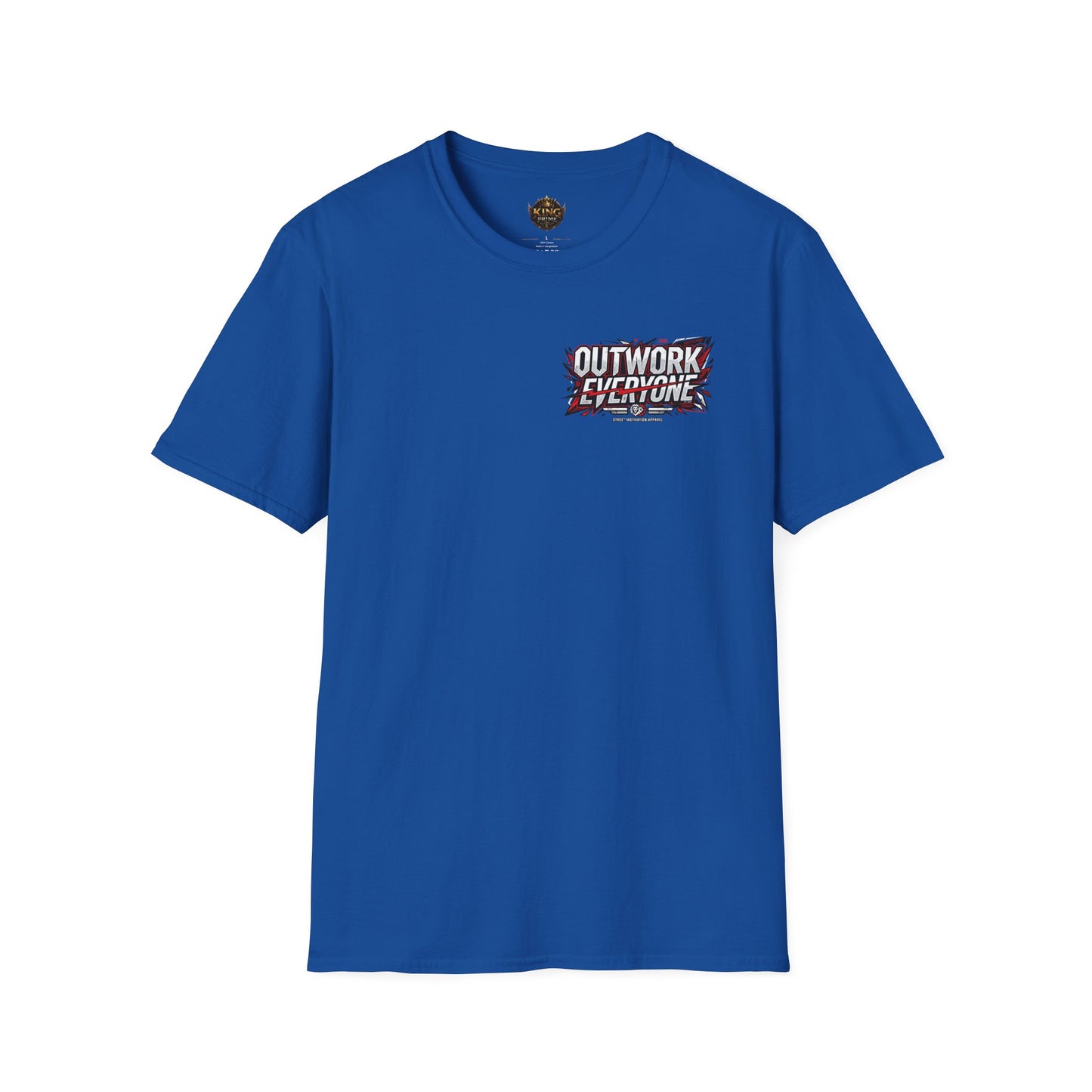 Outwork Everyone Graphic T-Shirt — Motivational Fitness Tee