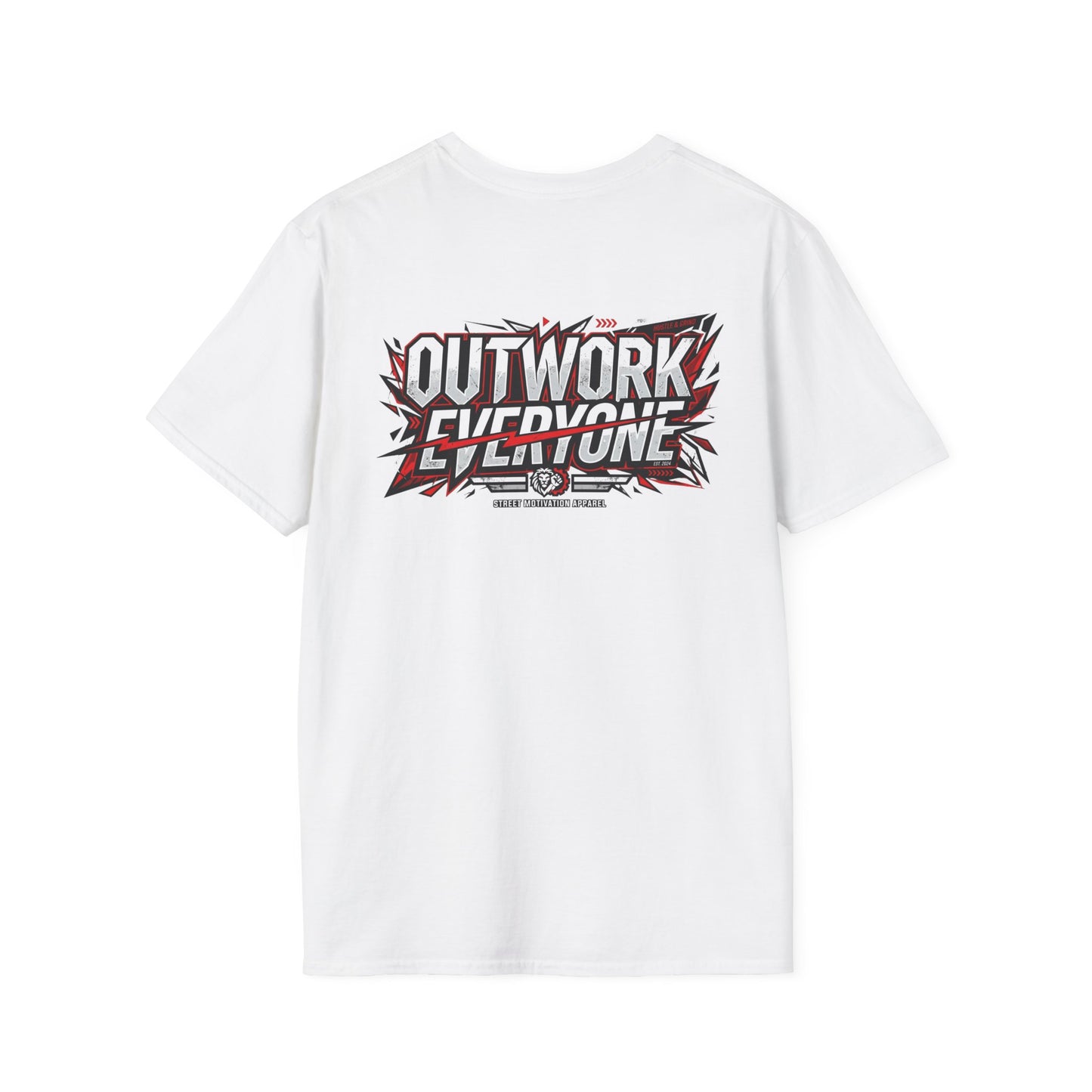 Outwork Everyone Graphic T-Shirt — Motivational Fitness Tee
