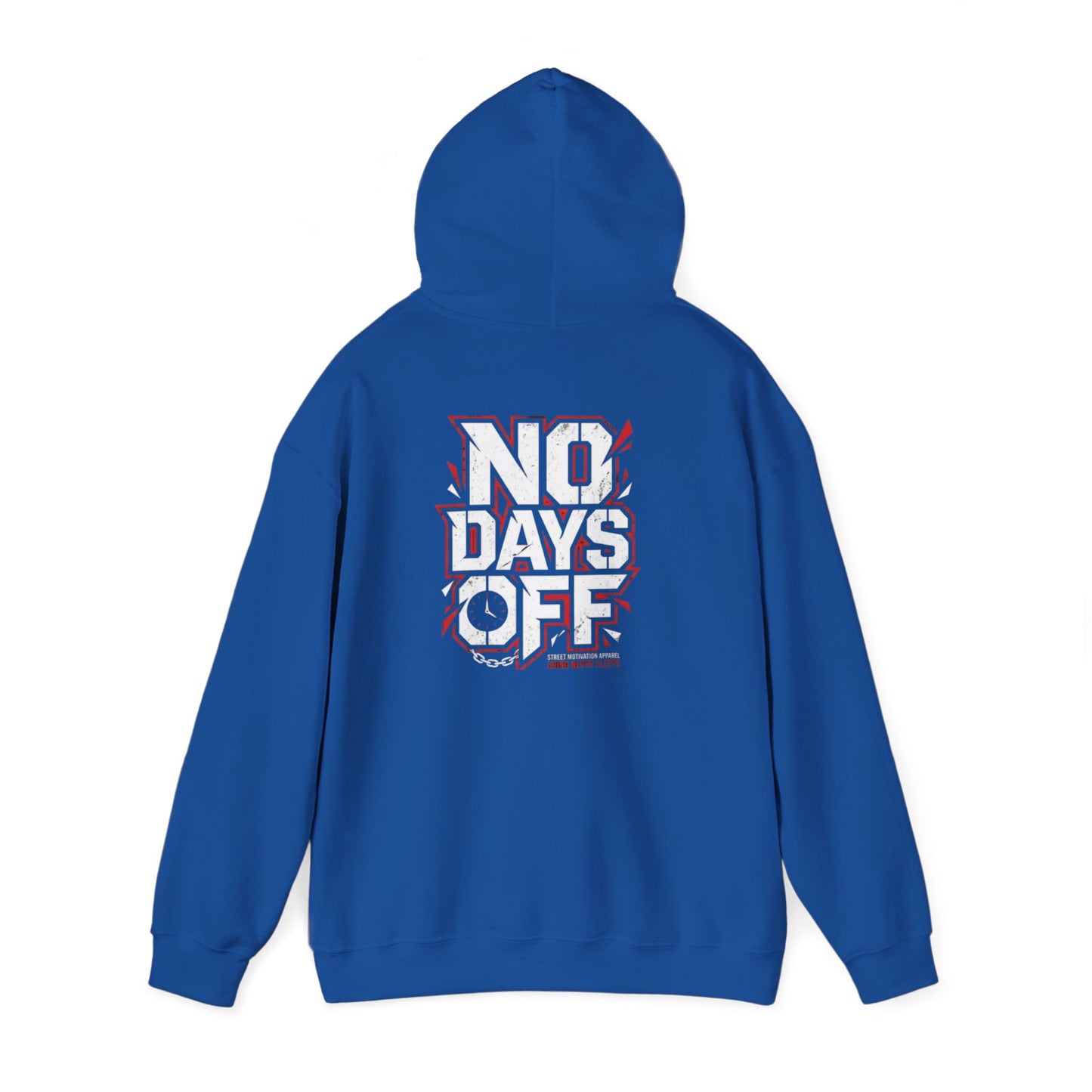 No Days Off Hoodie – Motivational Gym Sweatshirt with ‘No Days Off’ Graphic