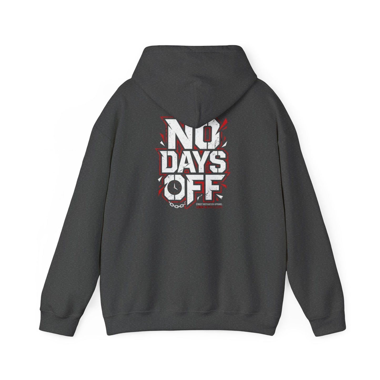 No Days Off Hoodie – Motivational Gym Sweatshirt with ‘No Days Off’ Graphic