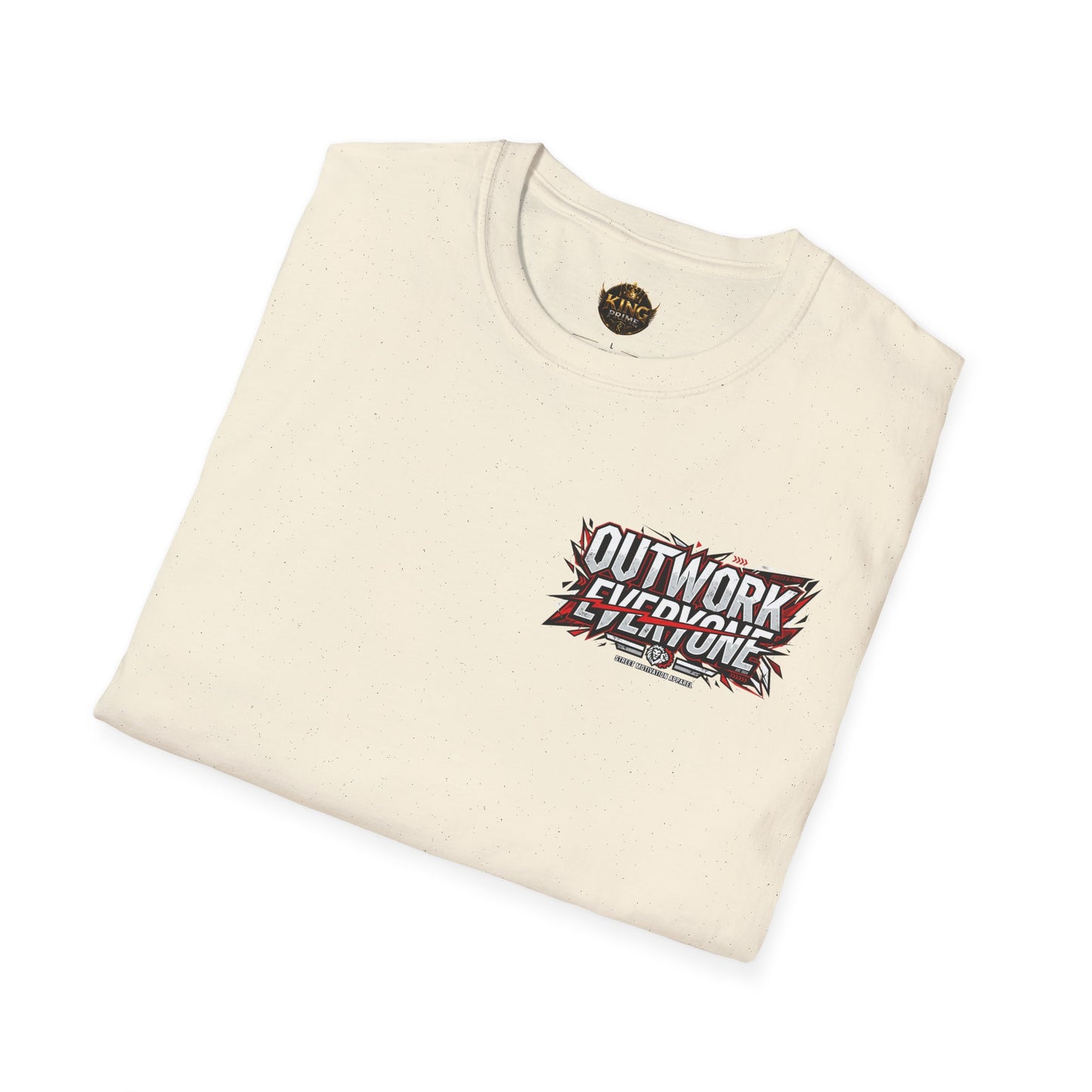 Outwork Everyone Graphic T-Shirt — Motivational Fitness Tee