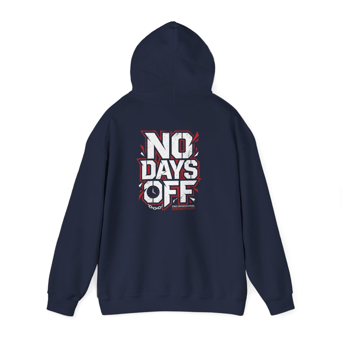 No Days Off Hoodie – Motivational Gym Sweatshirt with ‘No Days Off’ Graphic
