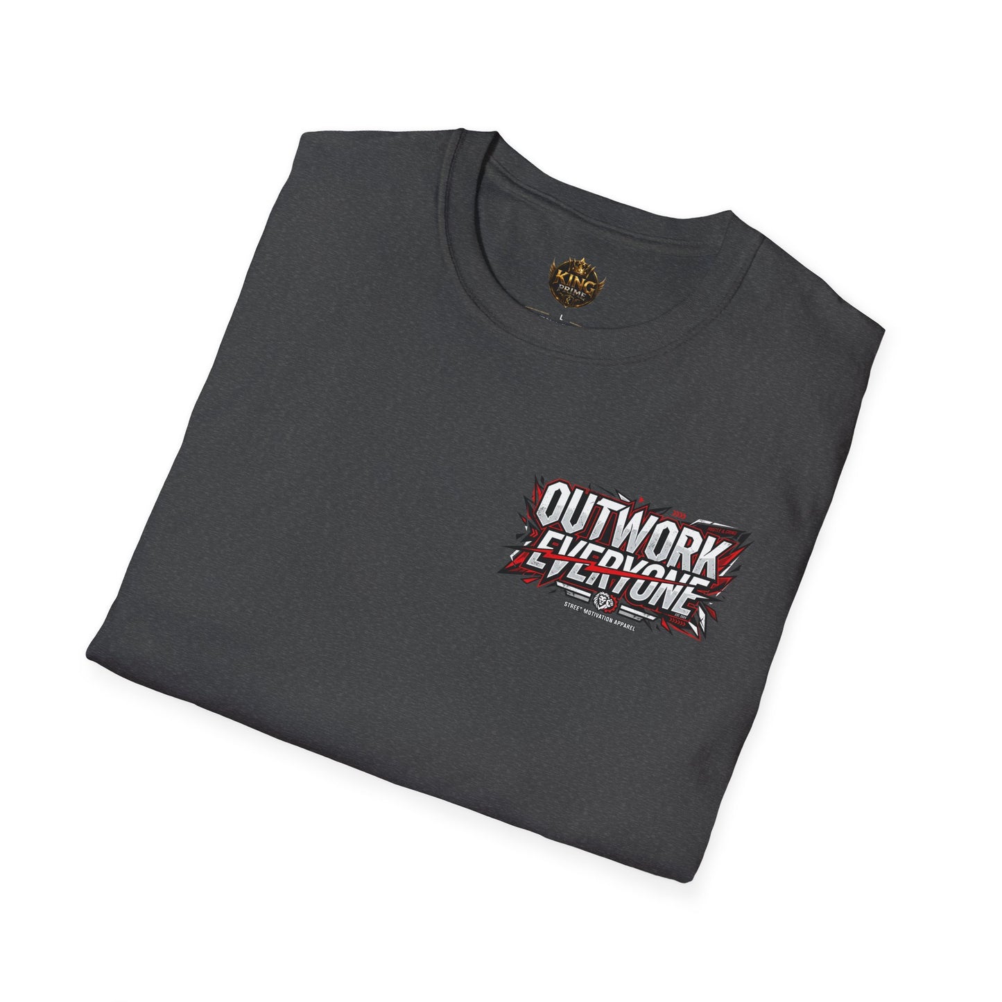 Outwork Everyone Graphic T-Shirt — Motivational Fitness Tee