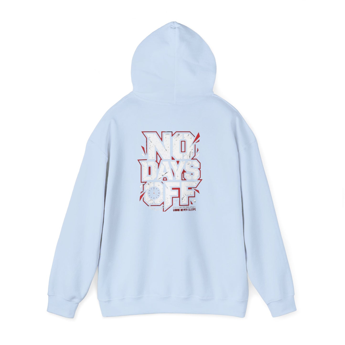 No Days Off Hoodie – Motivational Gym Sweatshirt with ‘No Days Off’ Graphic