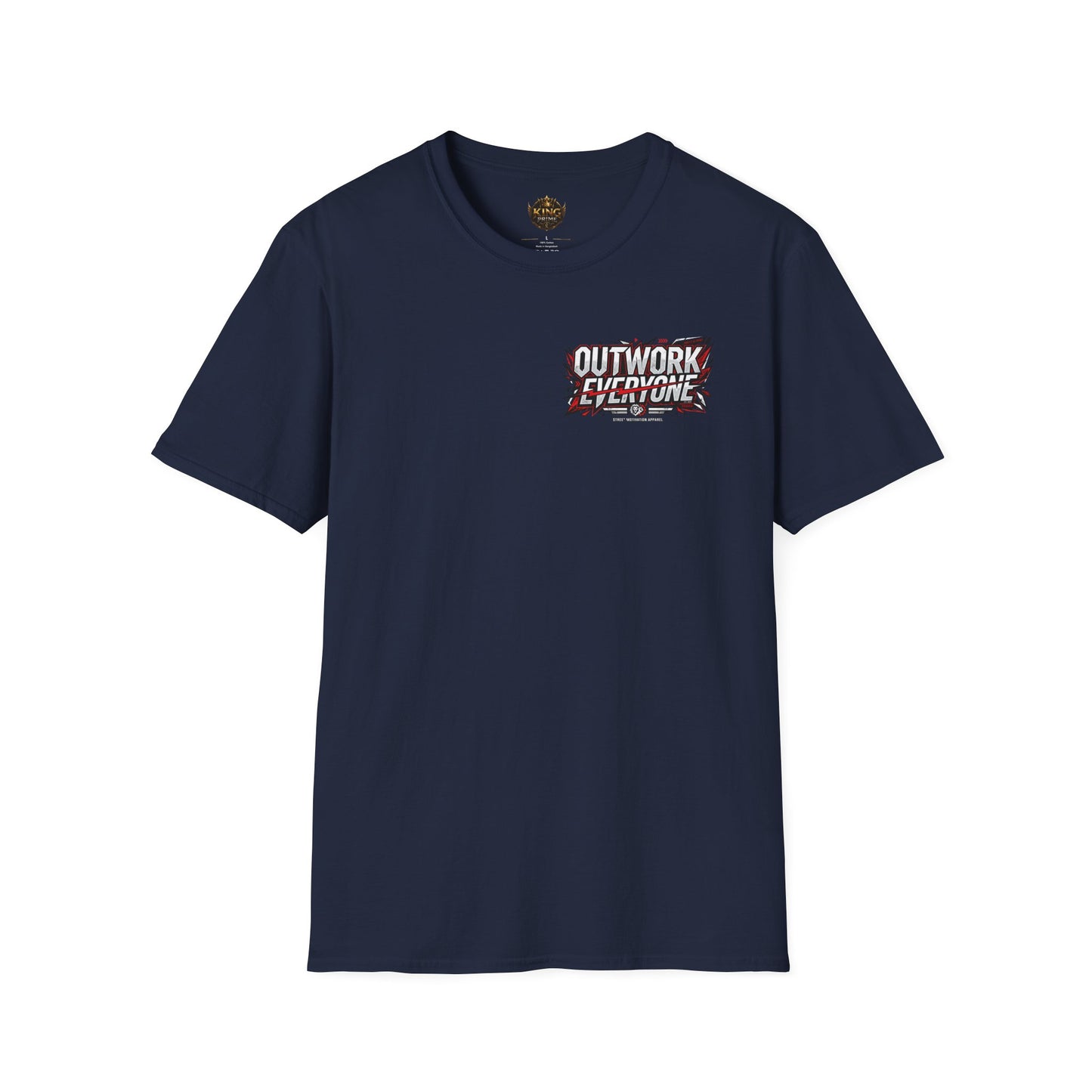 Outwork Everyone Graphic T-Shirt — Motivational Fitness Tee