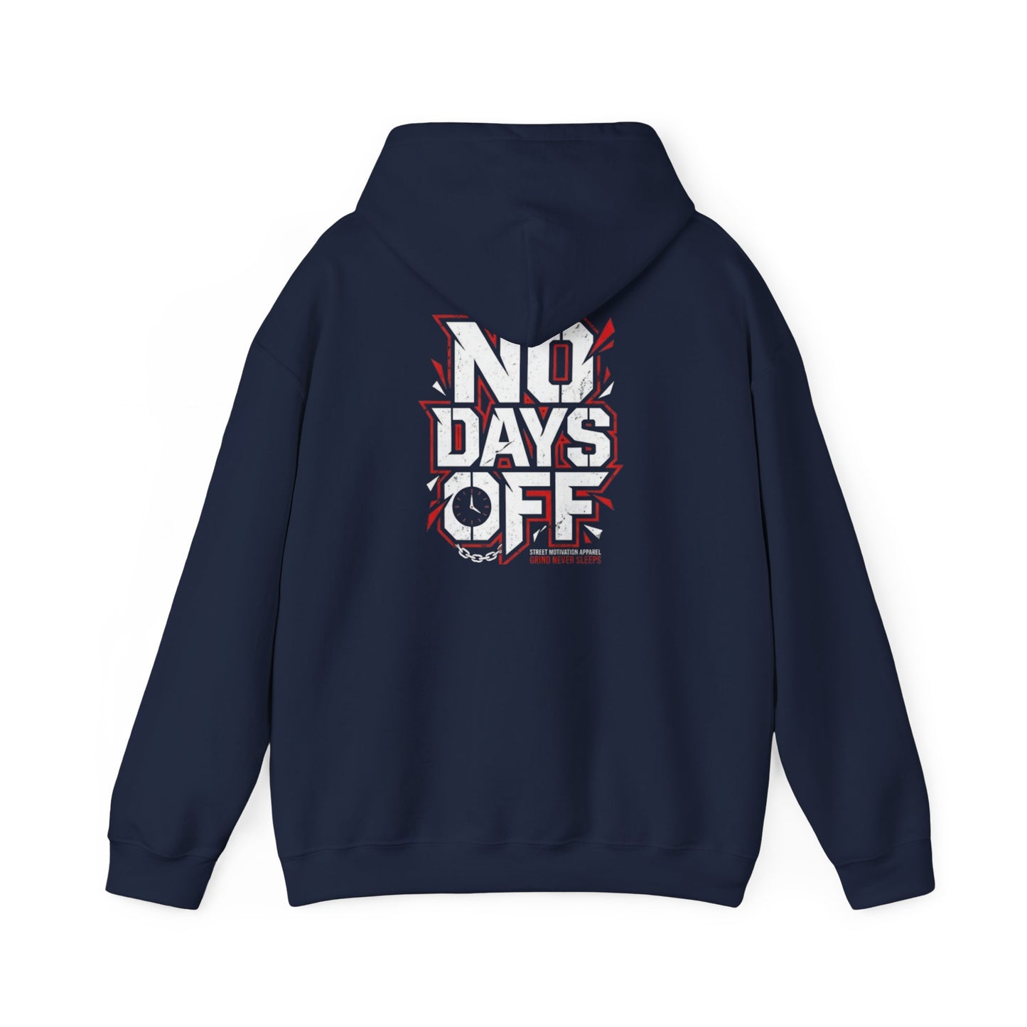 No Days Off Hoodie – Motivational Gym Sweatshirt with ‘No Days Off’ Graphic