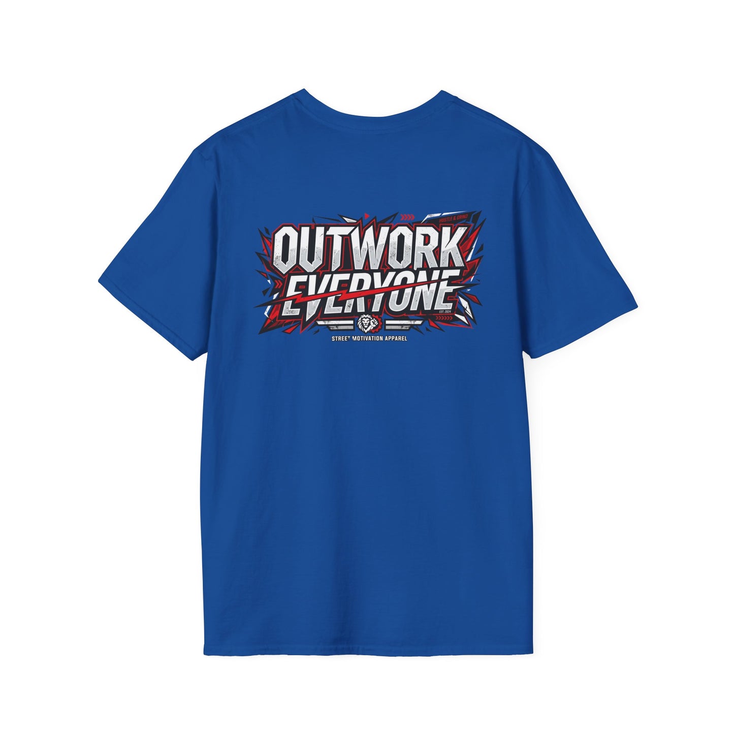 Outwork Everyone Graphic T-Shirt — Motivational Fitness Tee