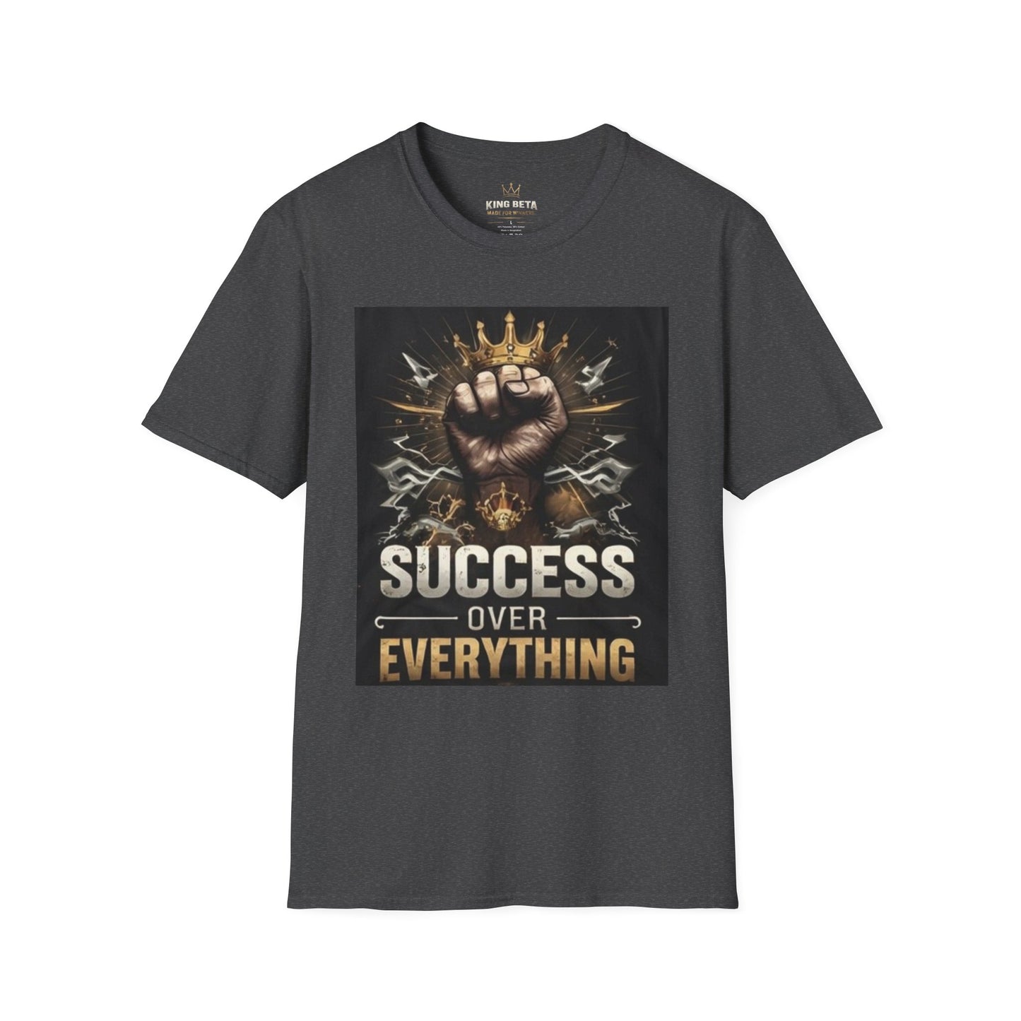 Success Over Everything T-Shirt — Motivational Crown Fist Graphic Tee